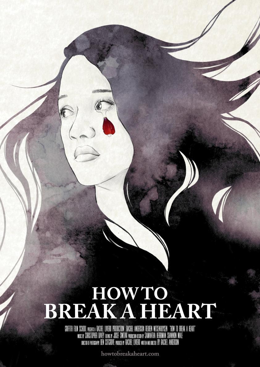 How to Break a Heart